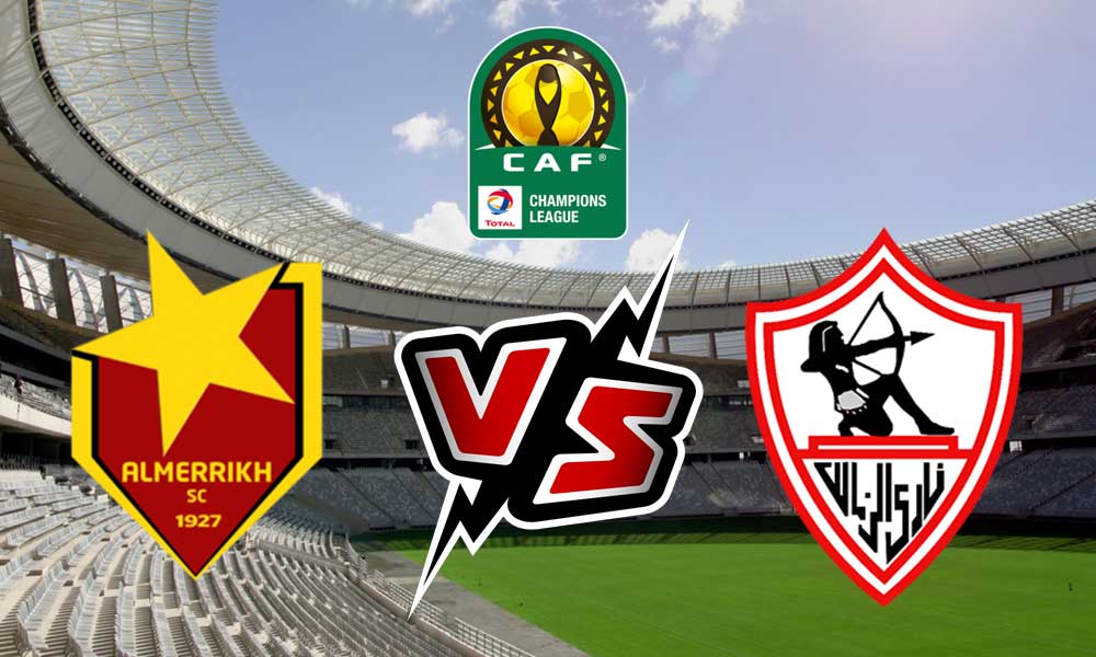 مشاهدة مباراة الزمالك و المريخ بث مباشر 2023-02-17 Al Merreikh vs Zamalek
